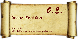 Orosz Enciána névjegykártya